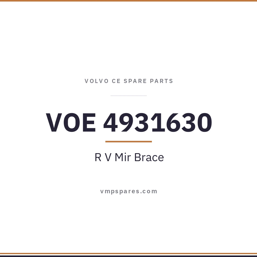 VOE 4931630 – R V Mir Brace