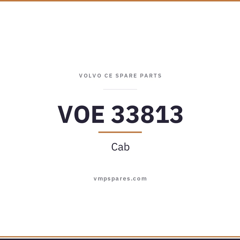 VOE 33813 – Cab