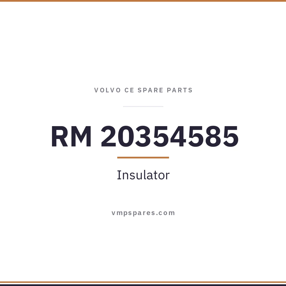 RM 20354585 – Insulator