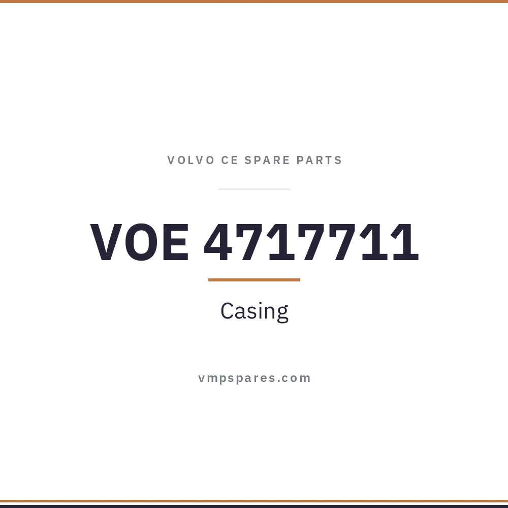 VOE 4717711 – Casing