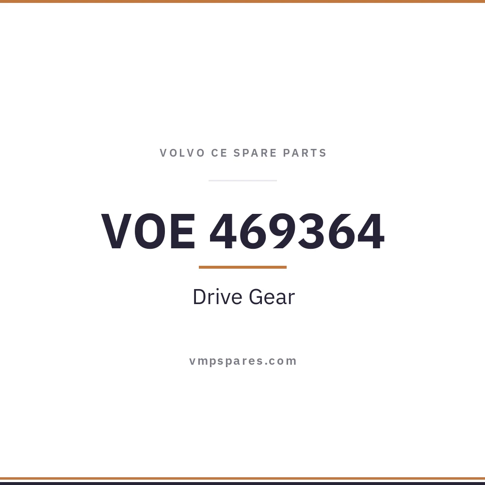 VOE 469364 – Drive Gear