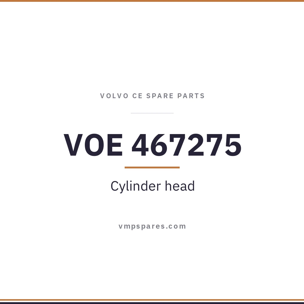 VOE 467275 – Cylinder head
