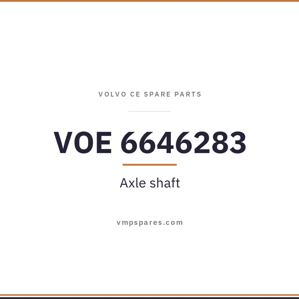 VOE 6646283 – Axle shaft