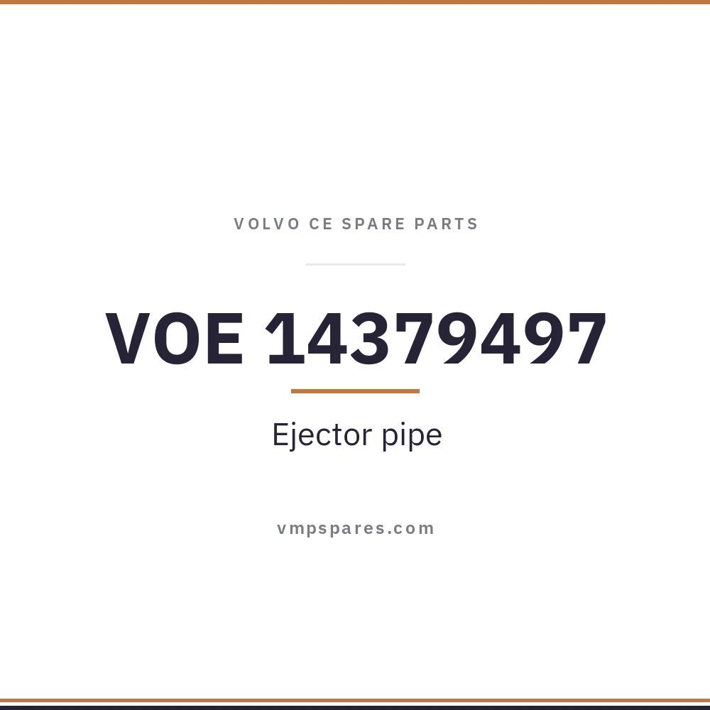 VOE 14379497 – Ejector pipe
