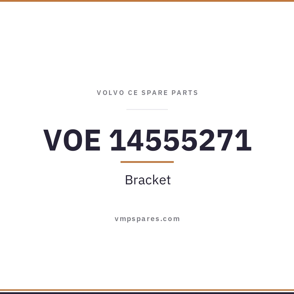 VOE 14555271 – Bracket