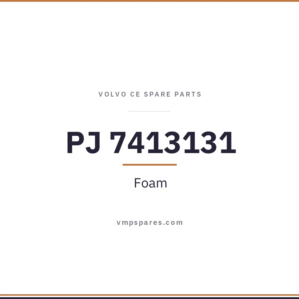 PJ 7413131 – Foam