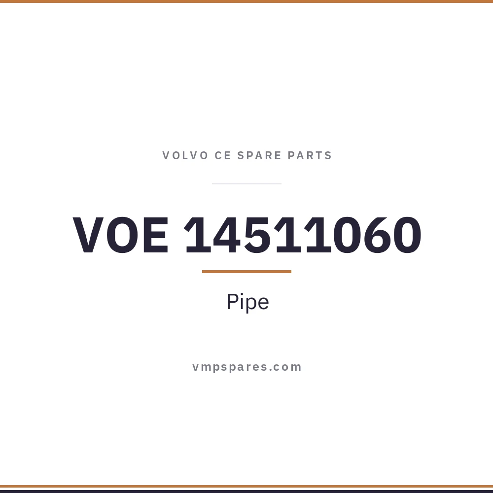 VOE 14511060 – Pipe