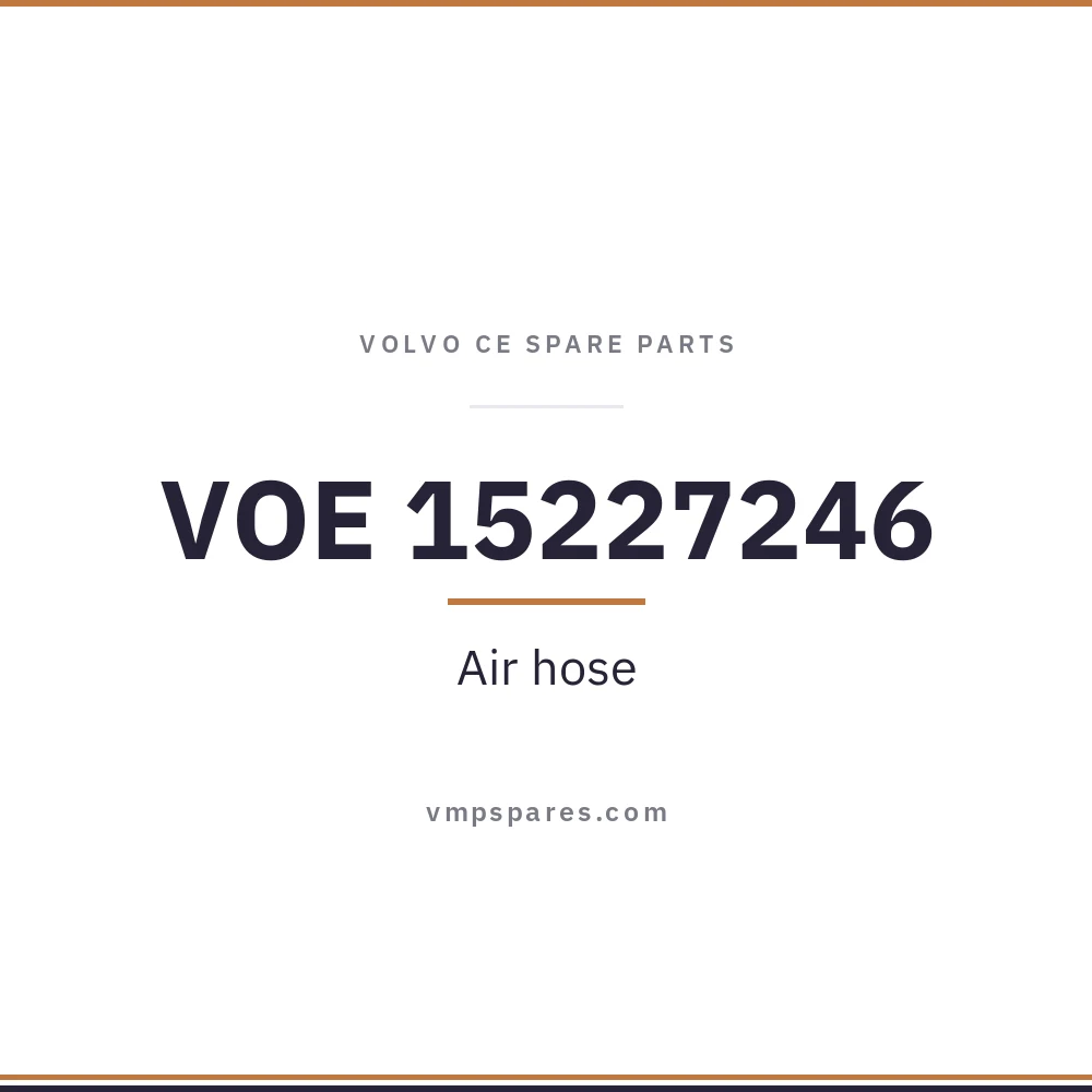 VOE 15227246 – Air hose