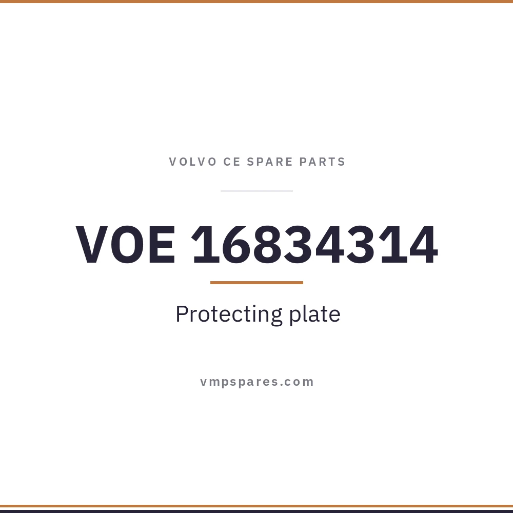 VOE 16834314 – Protecting plate