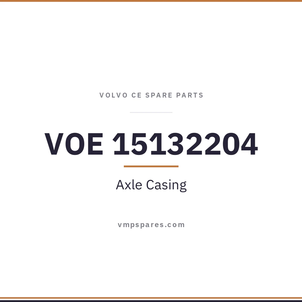 VOE 15132204 – Axle Casing