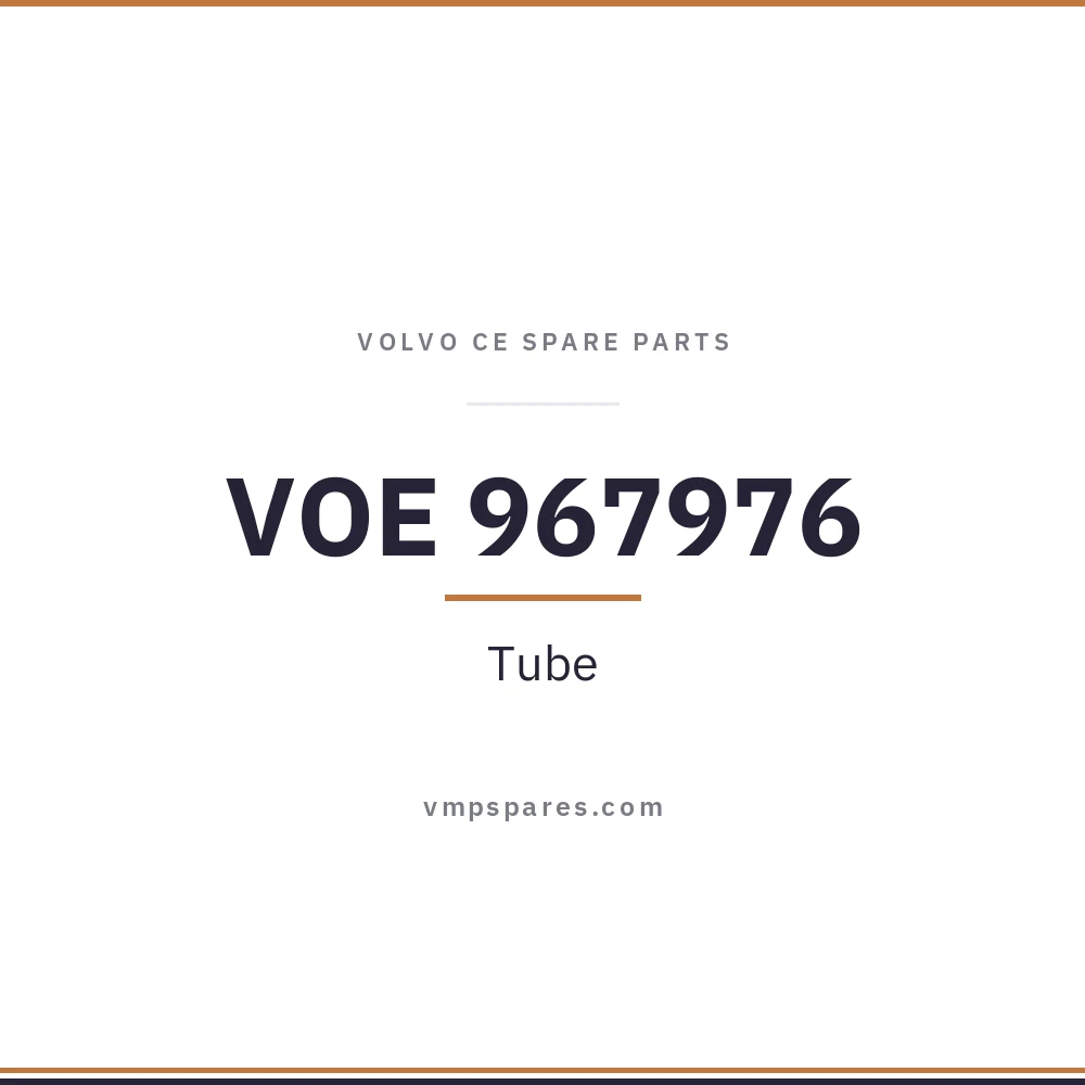 VOE 967976 – Tube
