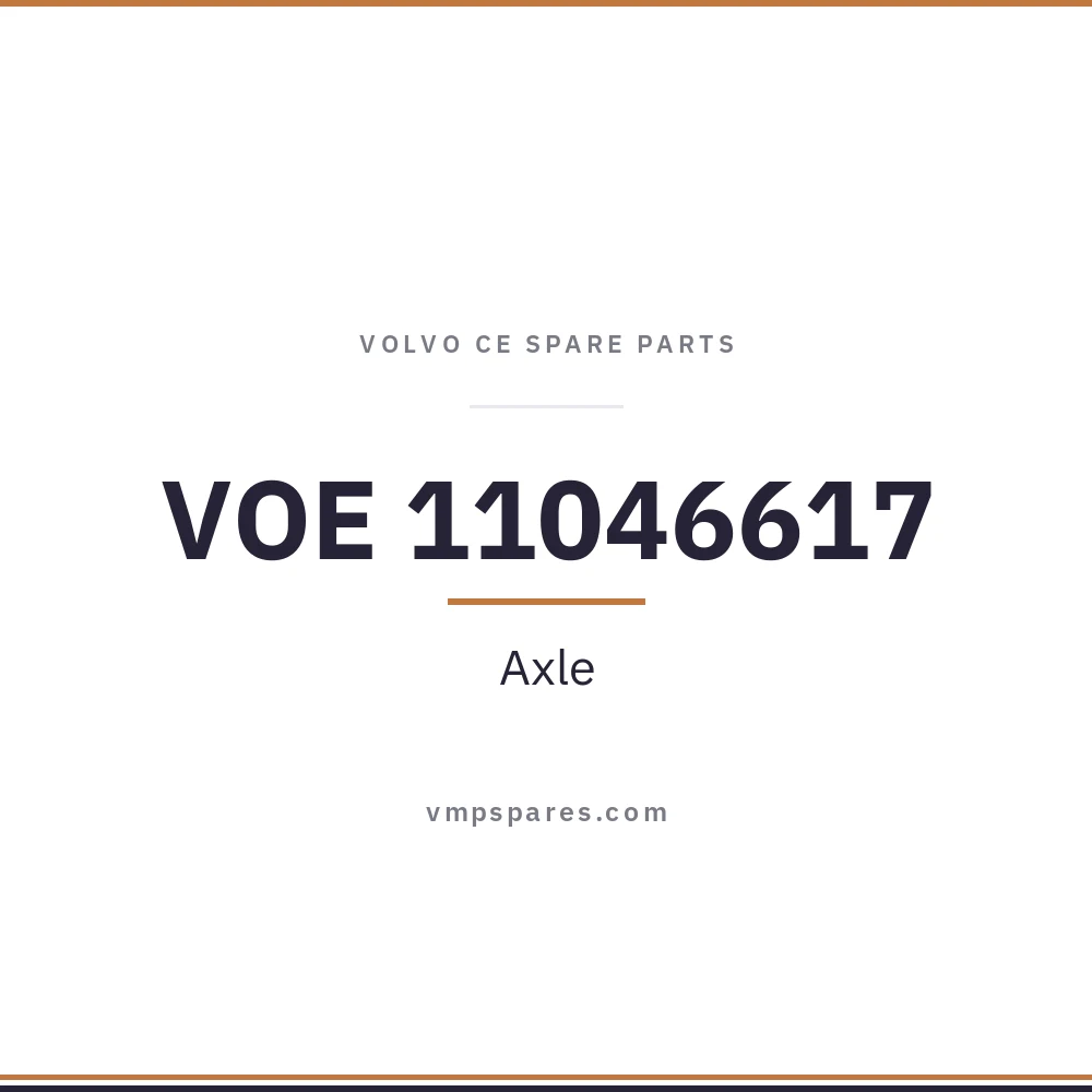 VOE 11046617 – Axle