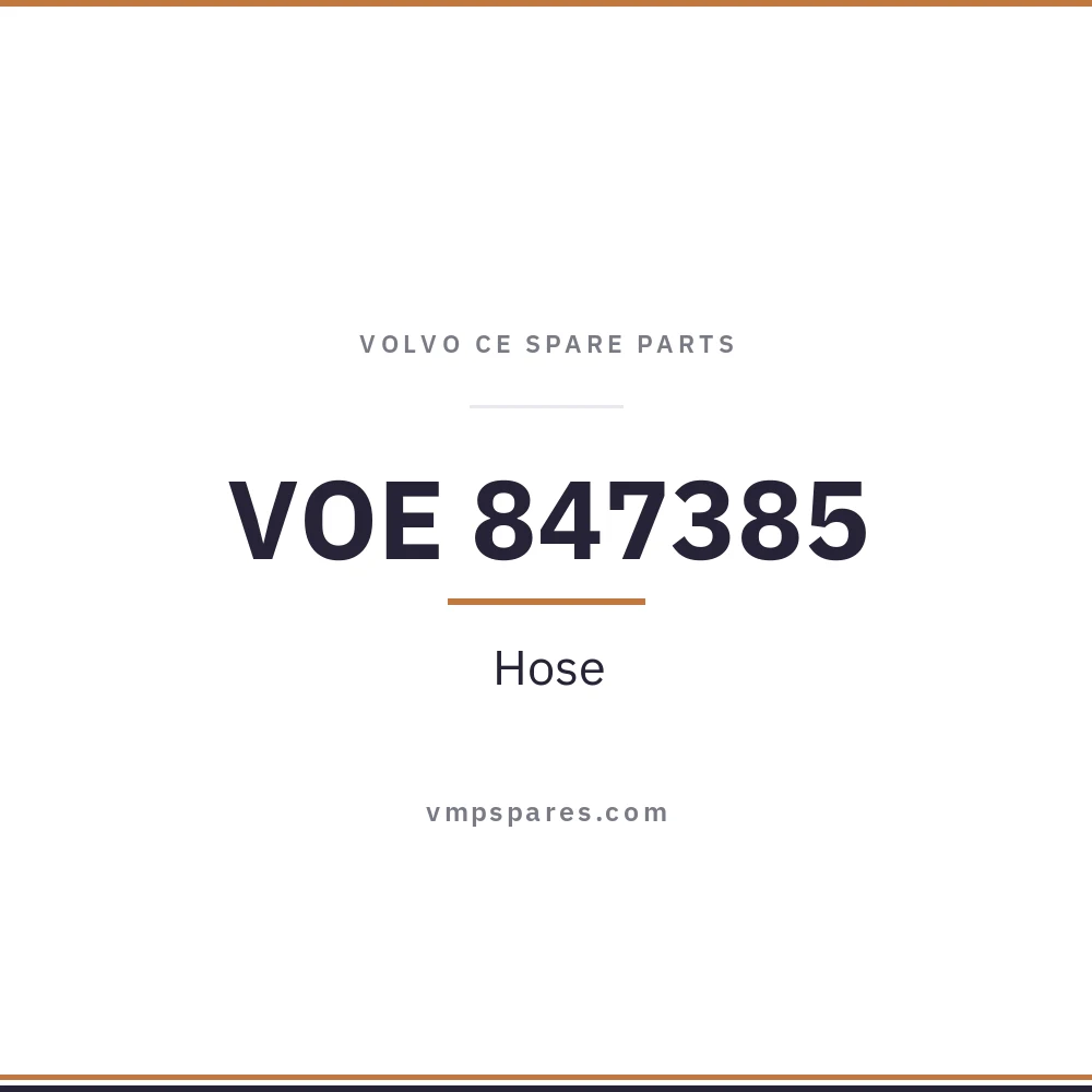 VOE 847385 – Hose