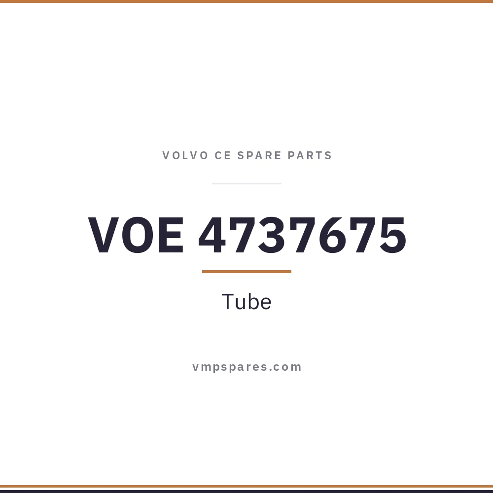 VOE 4737675 – Tube