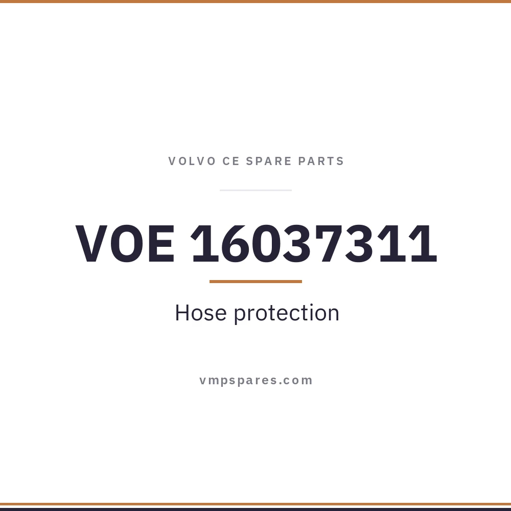 VOE 16037311 – Hose protection