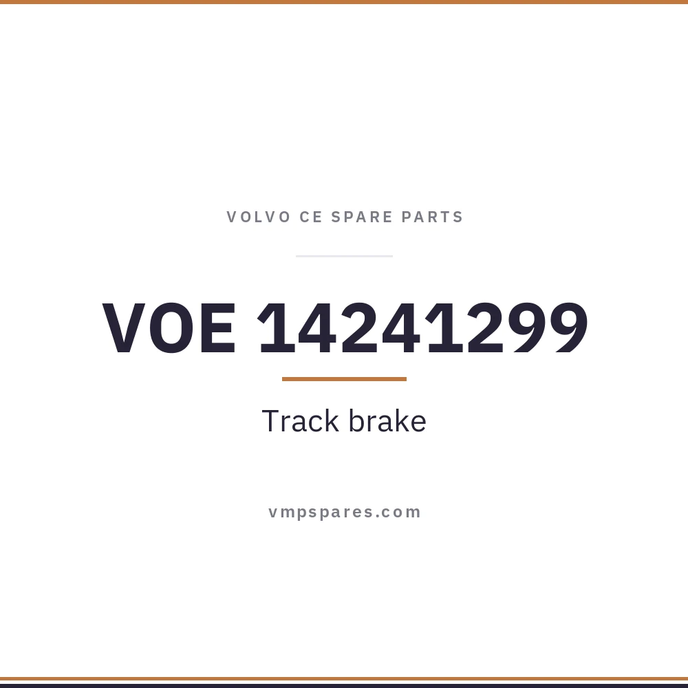 VOE 14241299 – Track brake