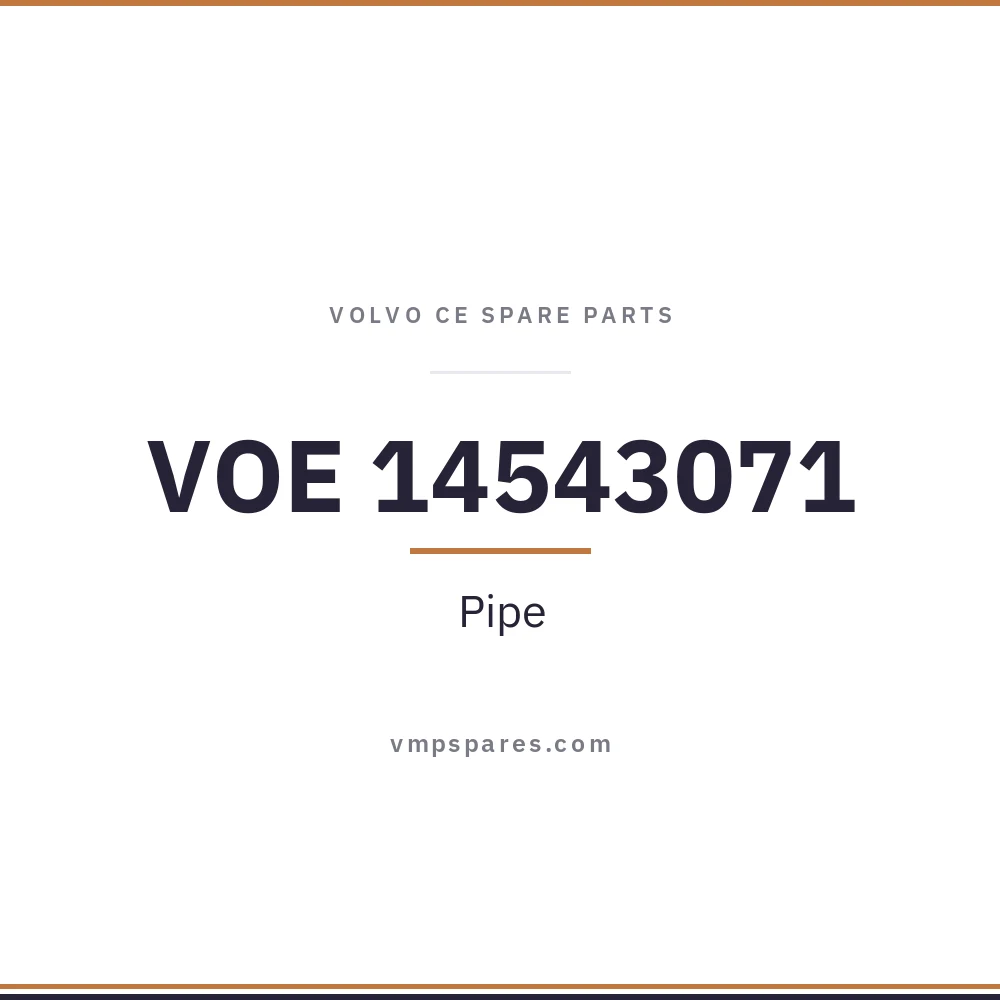 VOE 14543071 – Pipe