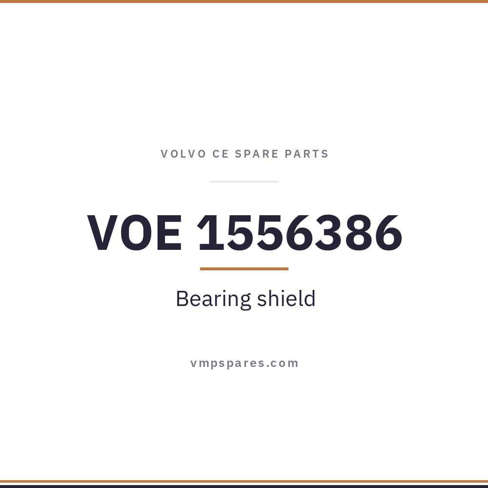 VOE 1556386 – Bearing shield