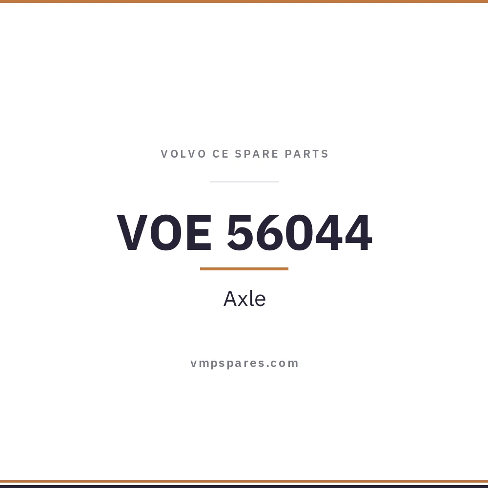 VOE 56044 – Axle