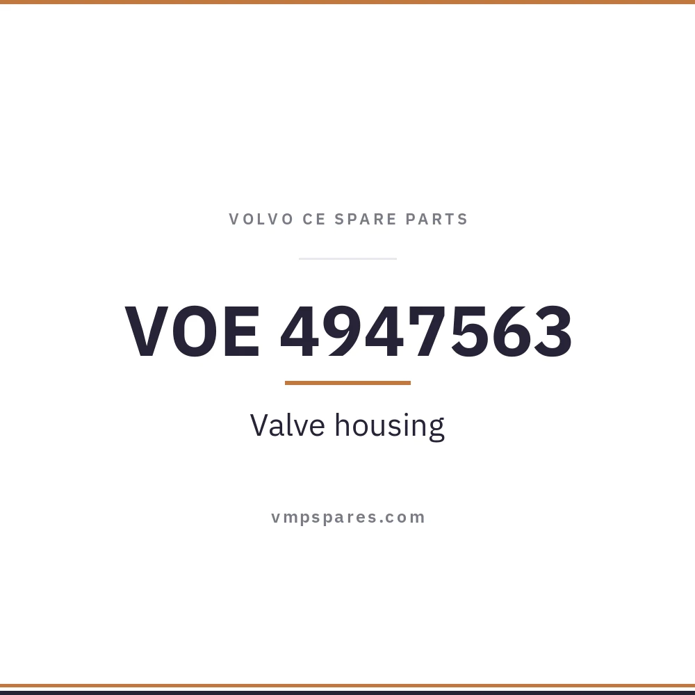VOE 4947563 – Valve housing