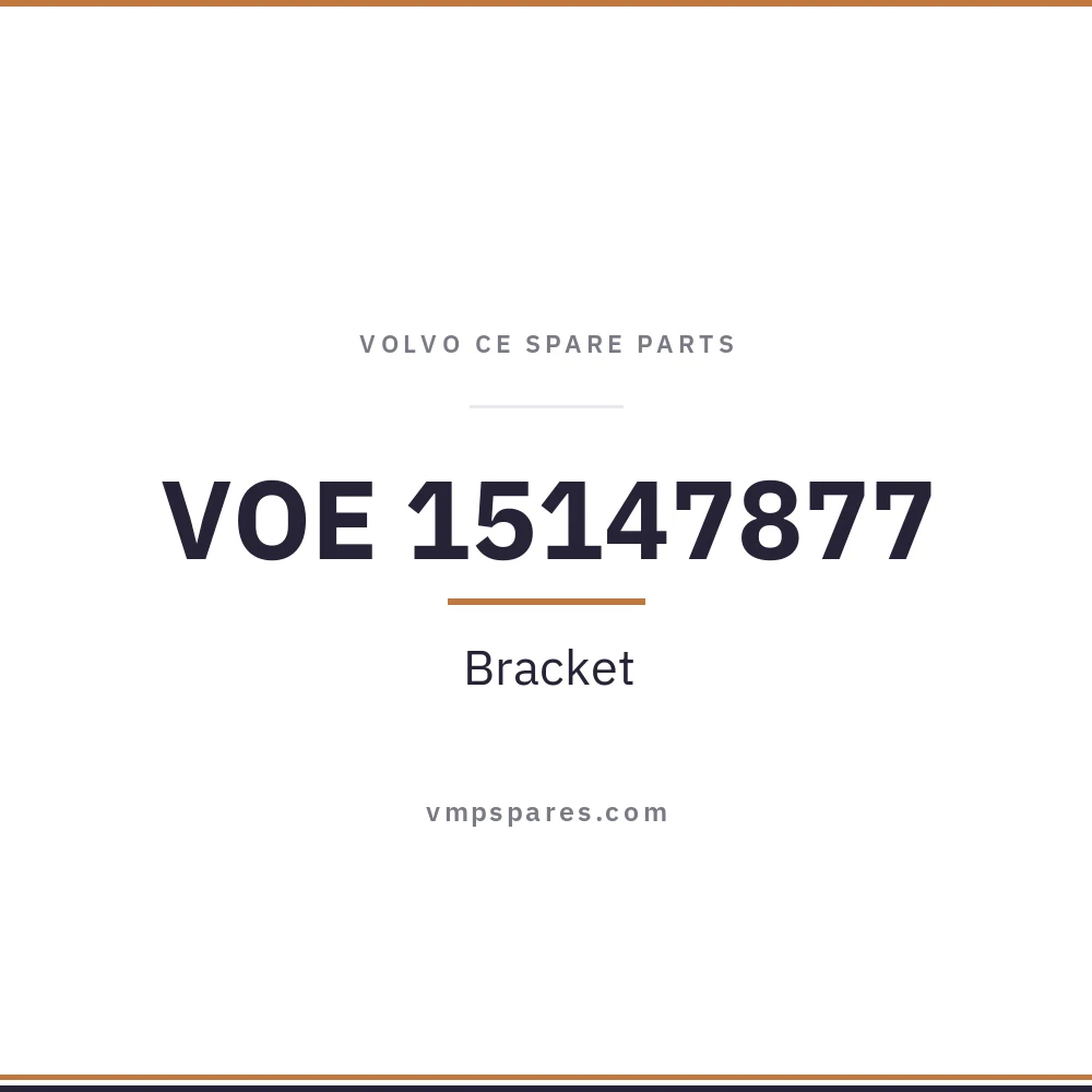 VOE 15147877 – Bracket