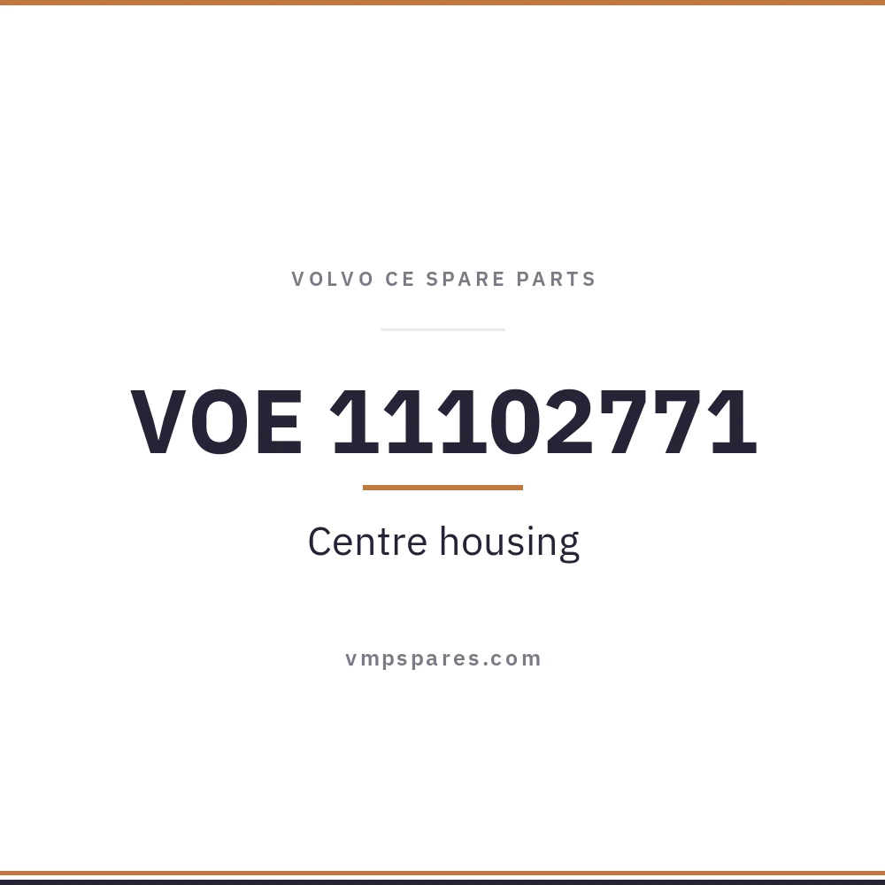 VOE 11102771 – Centre housing