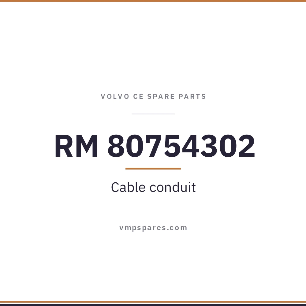 RM 80754302 – Cable conduit