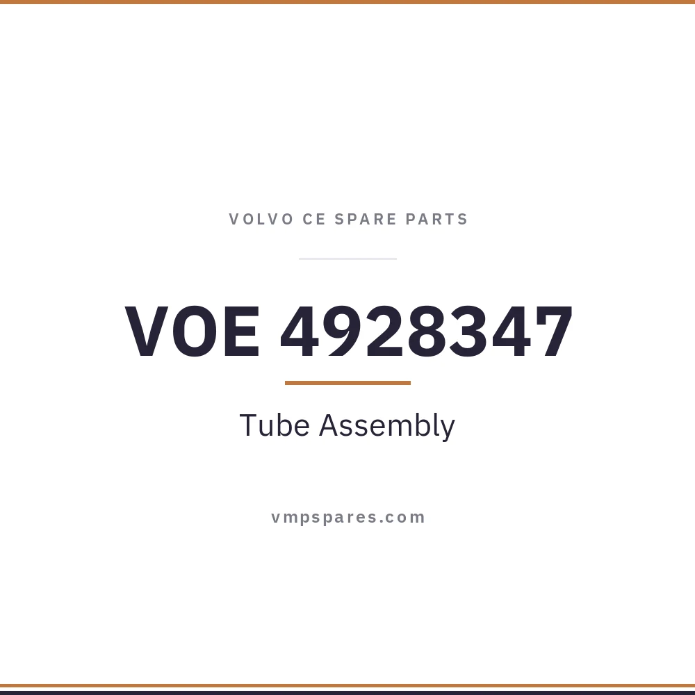 VOE 4928347 – Tube Assembly