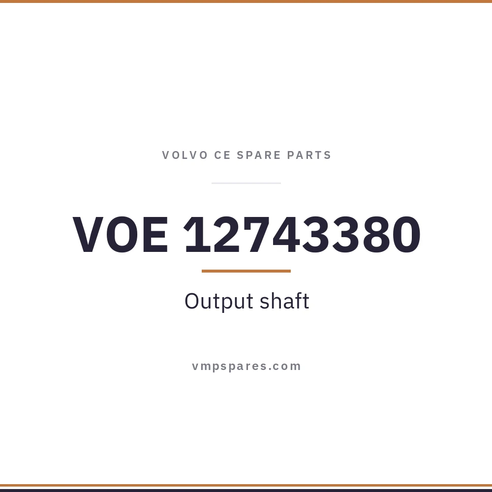 VOE 12743380 – Output shaft