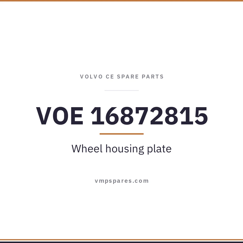 VOE 16872815 – Wheel housing plate