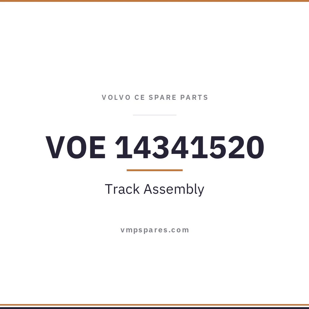VOE 14341520 – Track Assembly