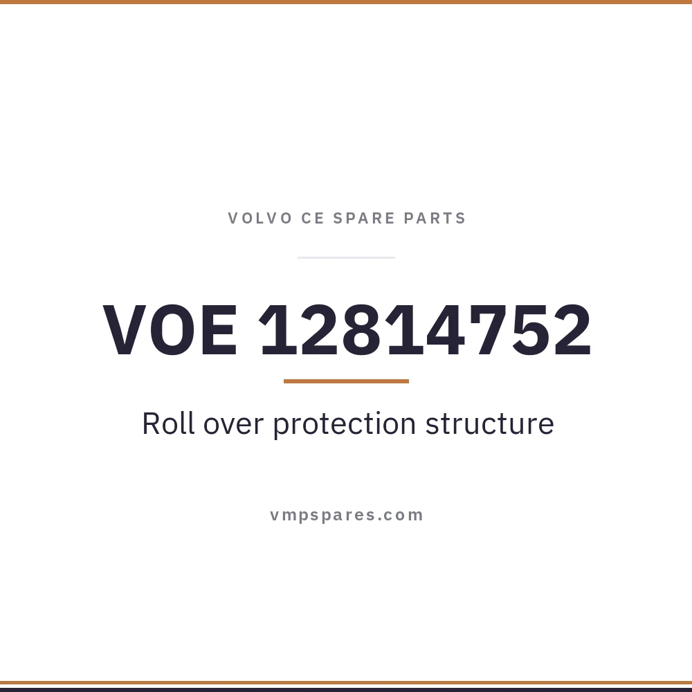 VOE 12814752 – Roll over protection structure