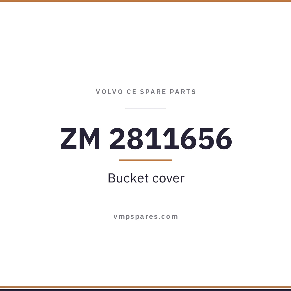 ZM 2811656 – Bucket cover
