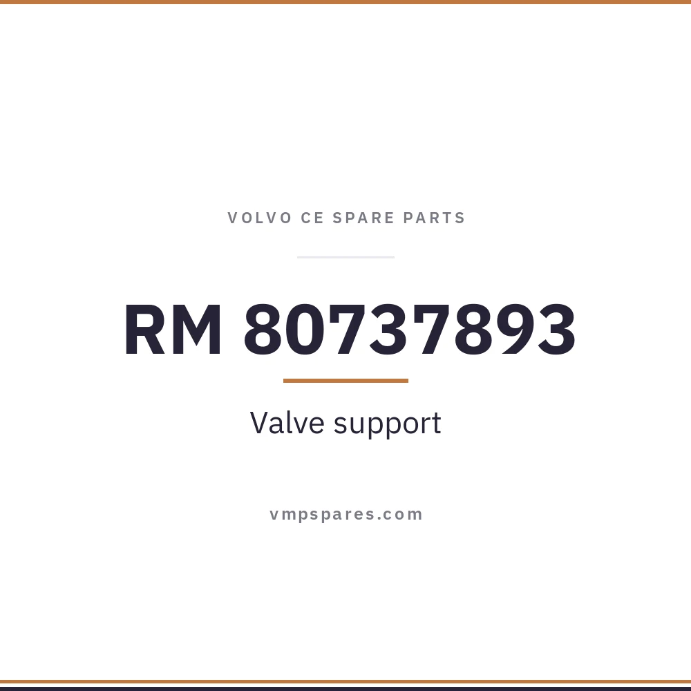 RM 80737893 – Valve support