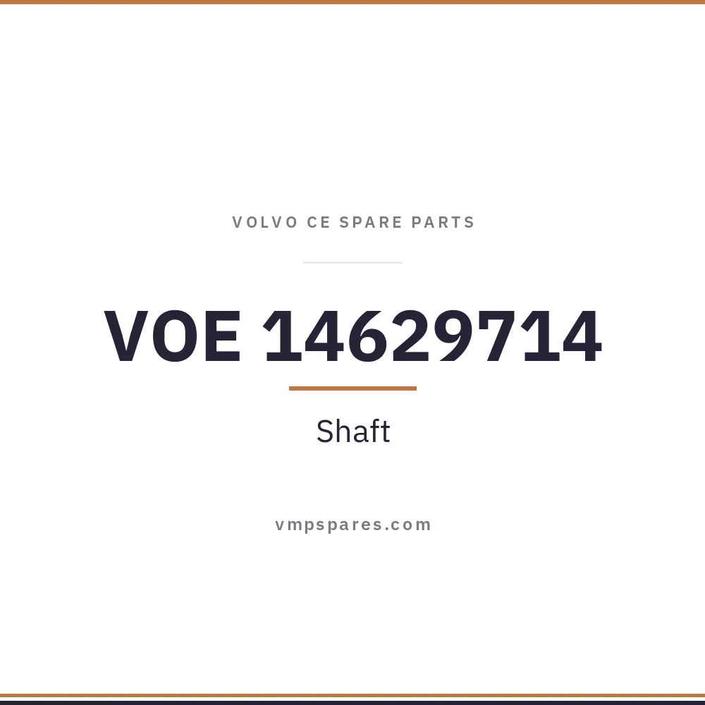 VOE 14629714 – Shaft