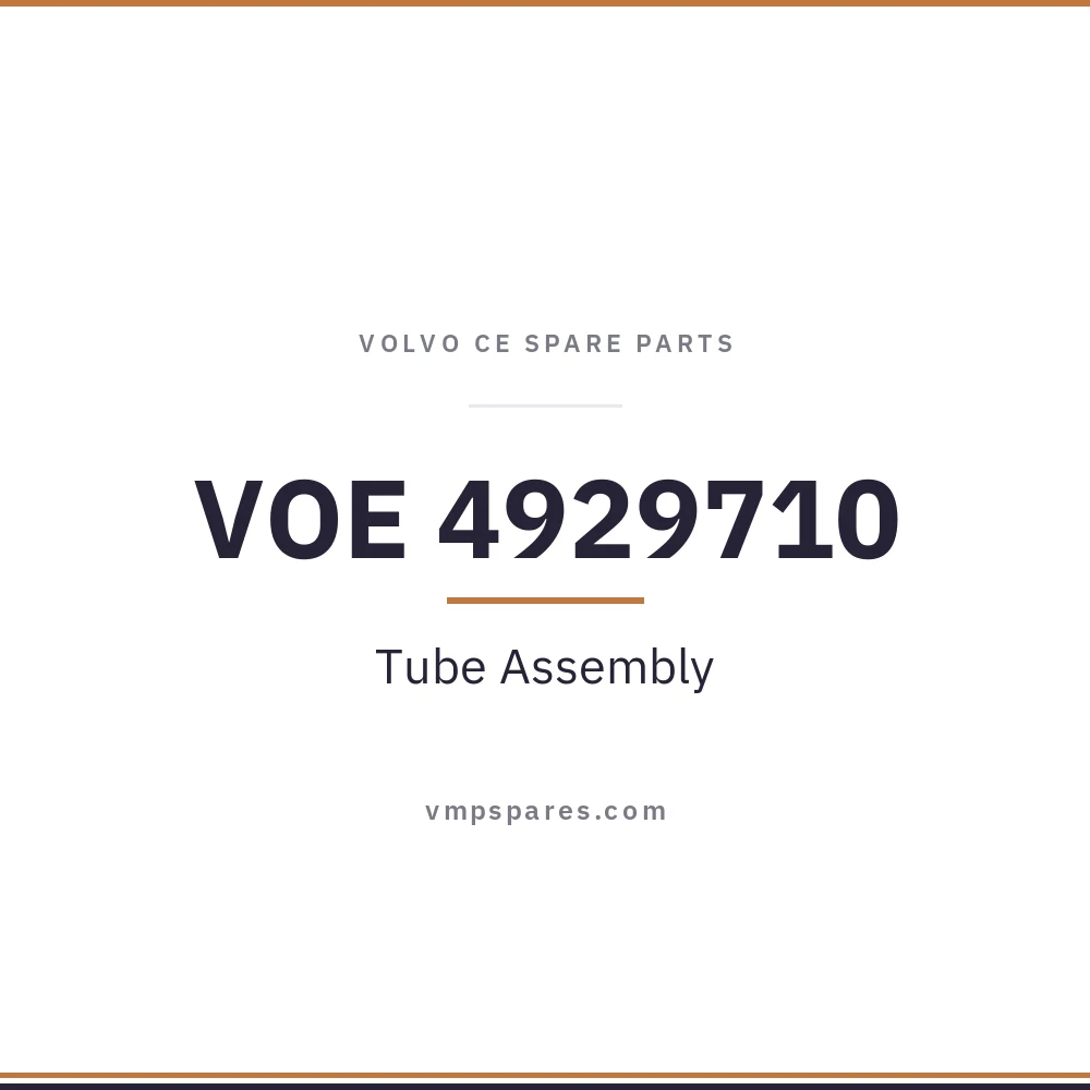 VOE 4929710 – Tube Assembly