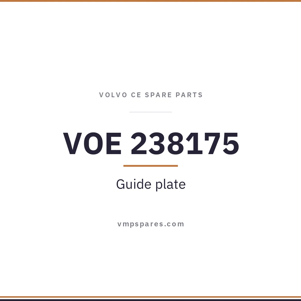VOE 238175 – Guide plate