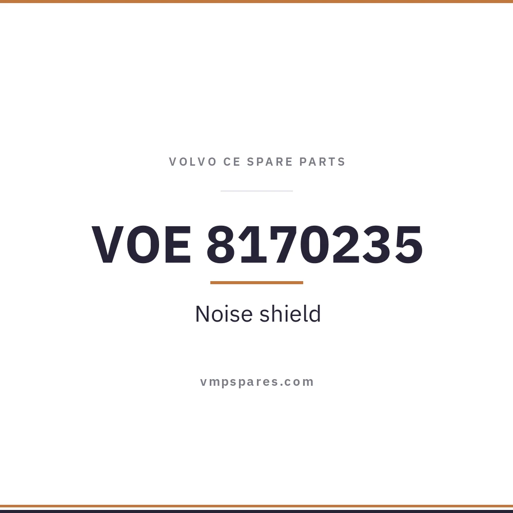 VOE 8170235 – Noise shield