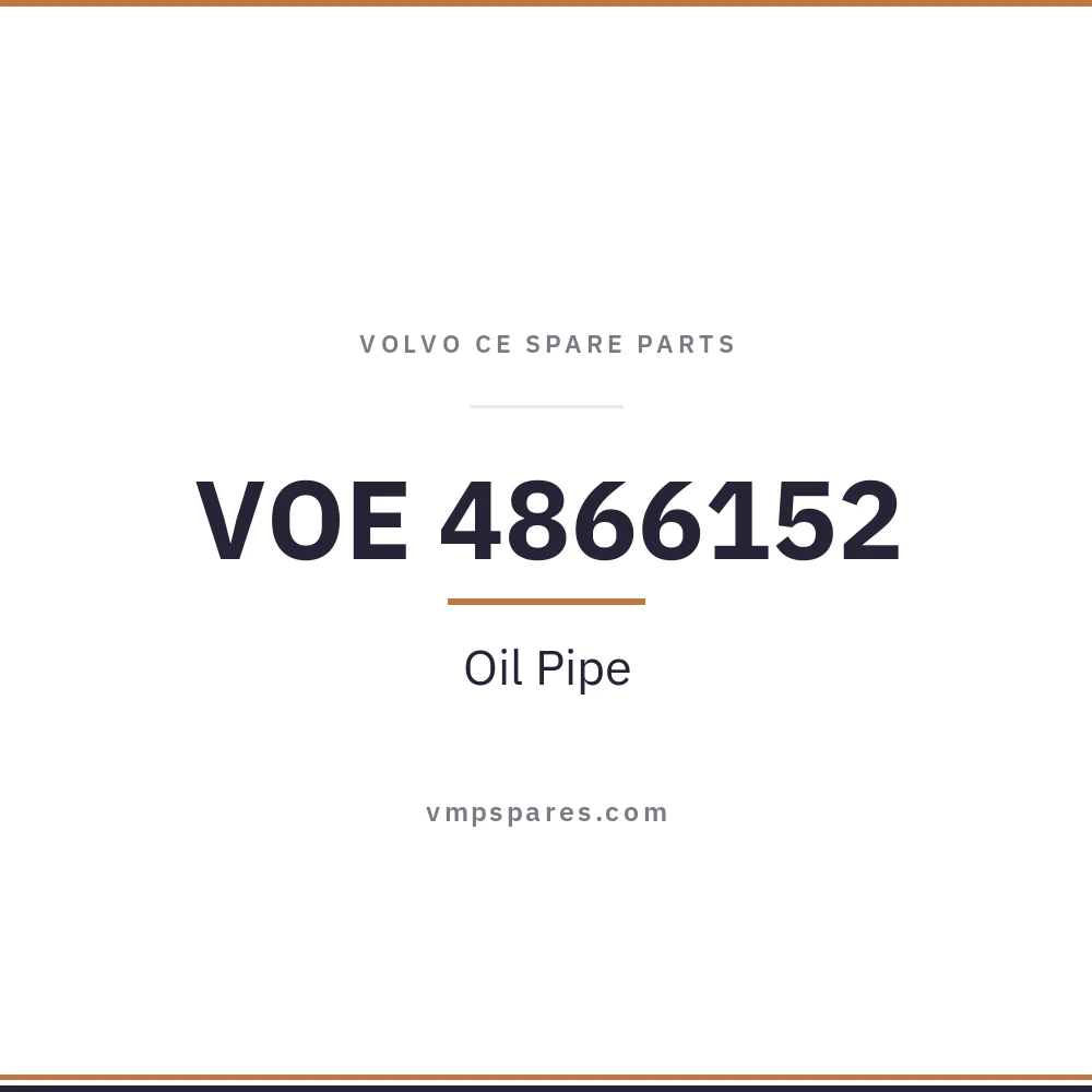 VOE 4866152 – Oil Pipe