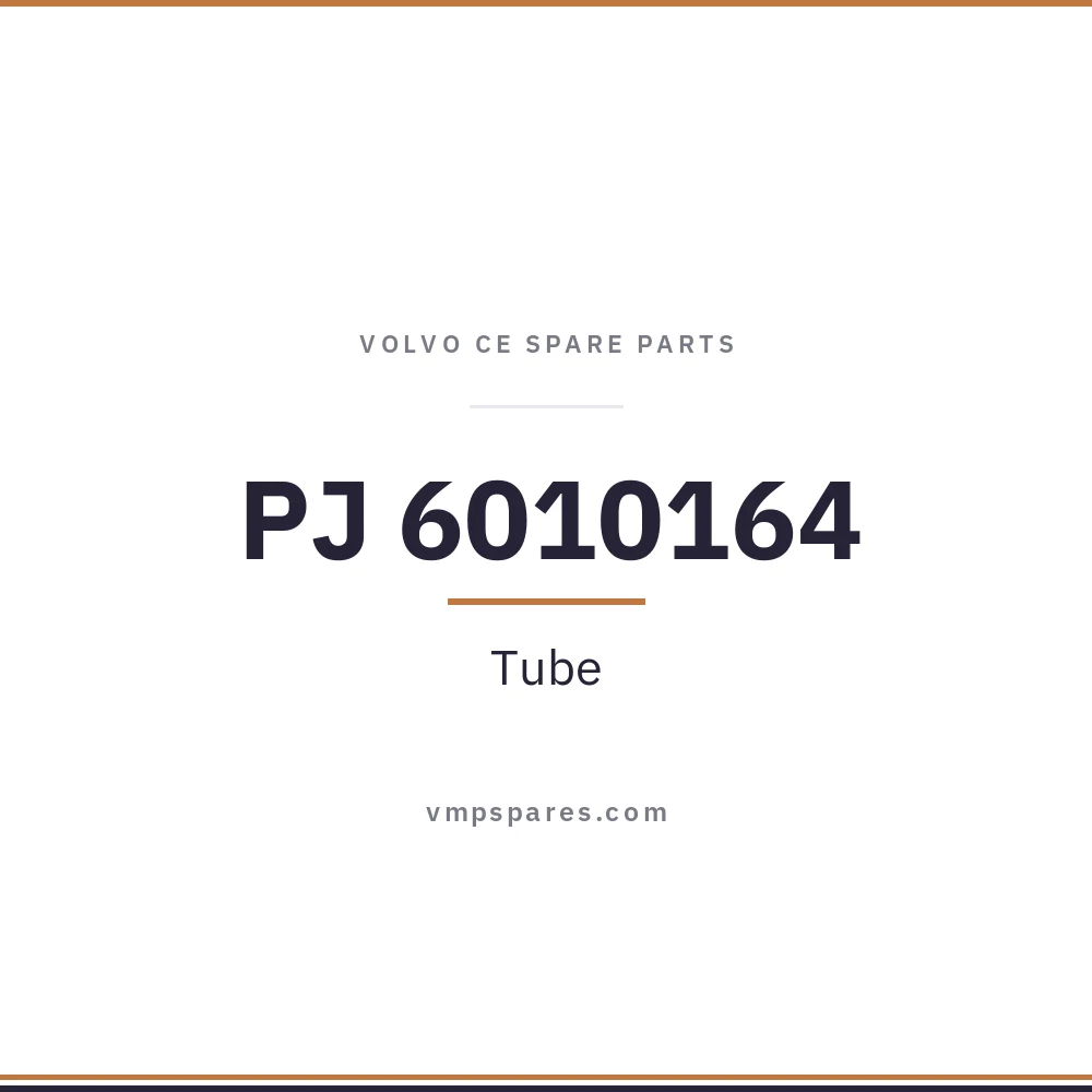 PJ 6010164 – Tube