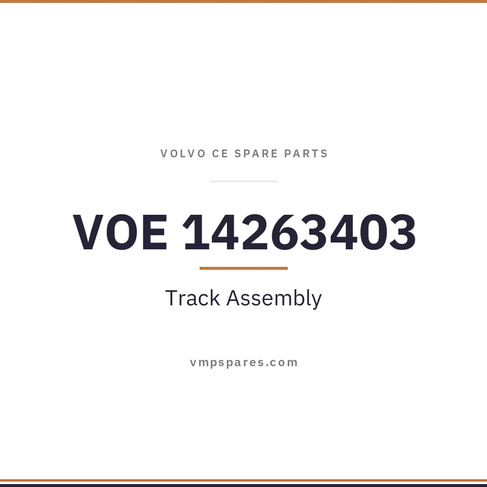 VOE 14263403 – Track Assembly