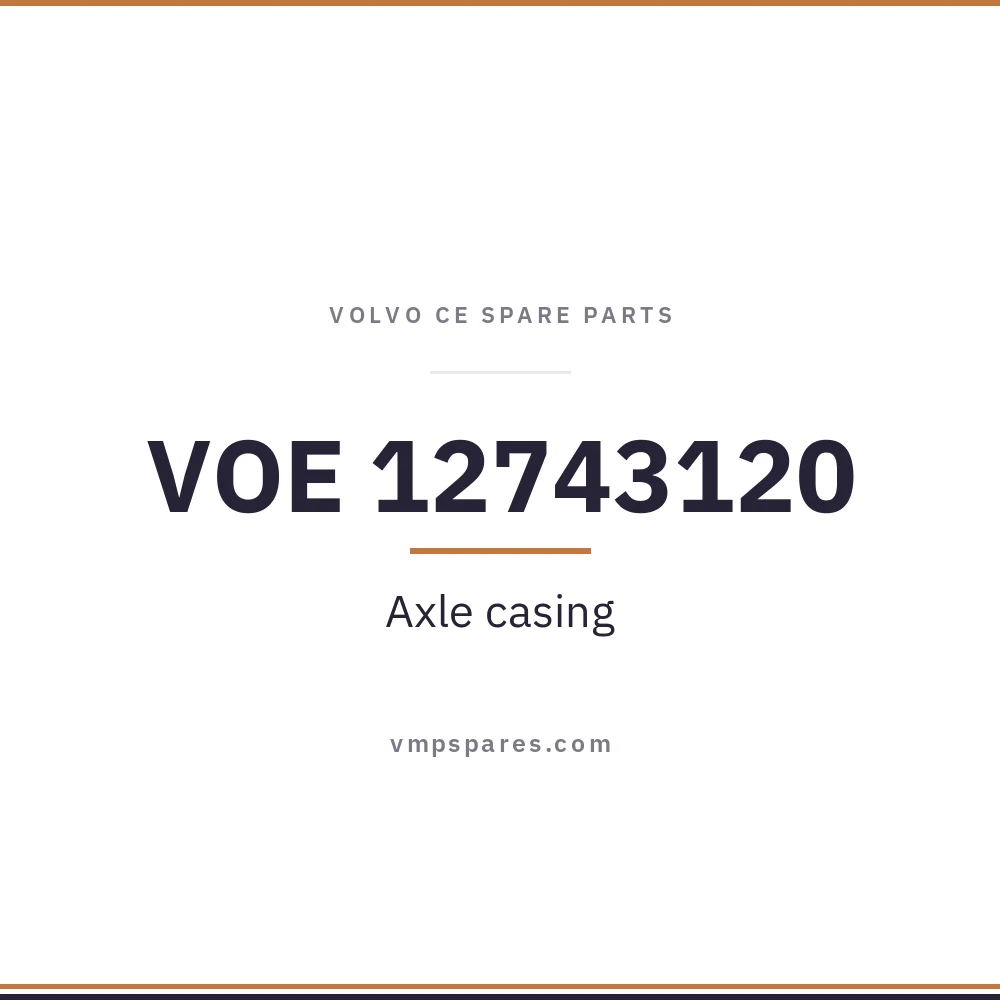VOE 12743120 – Axle casing
