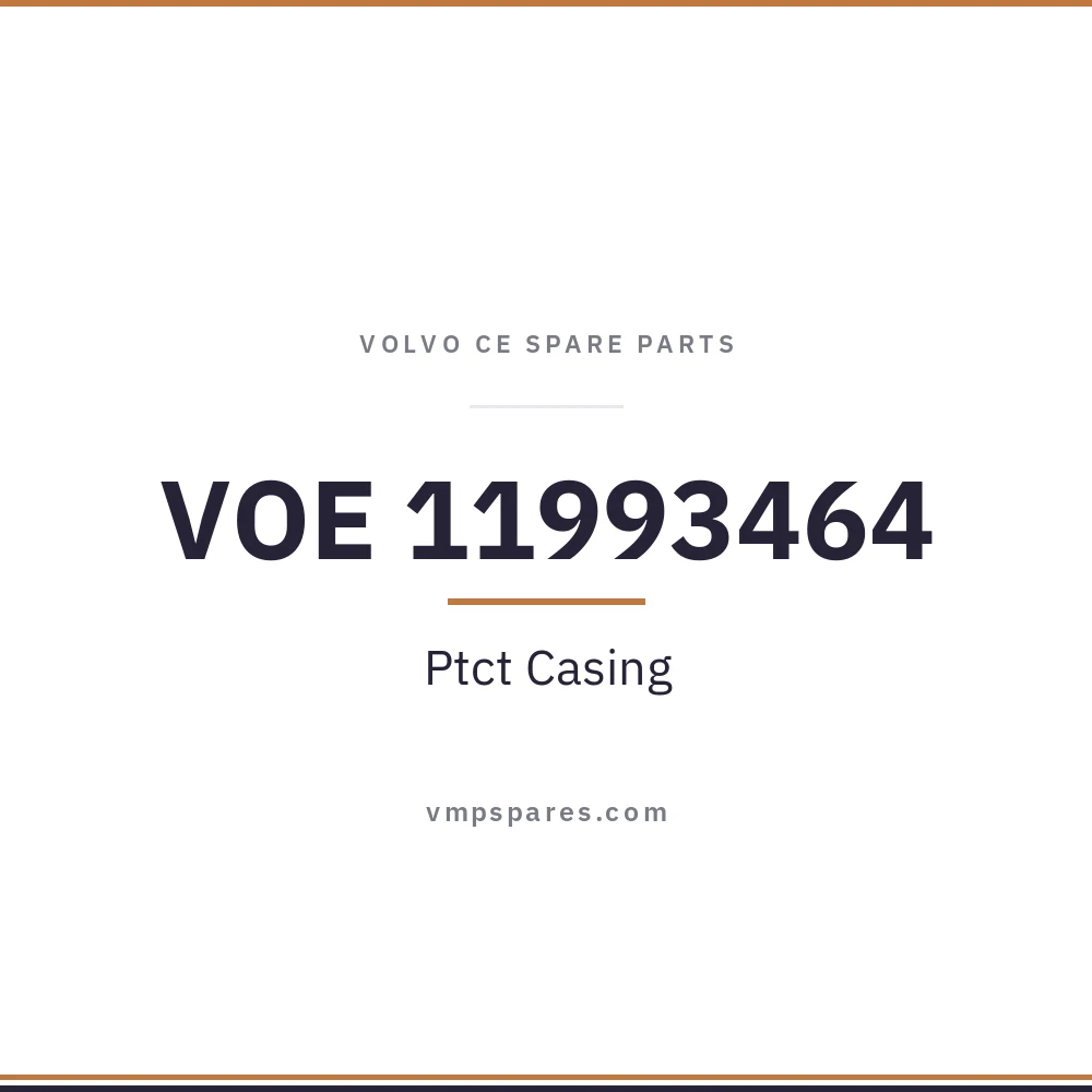 VOE 11993464 – Ptct Casing