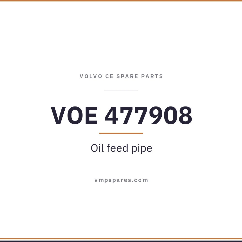 VOE 477908 – Oil feed pipe