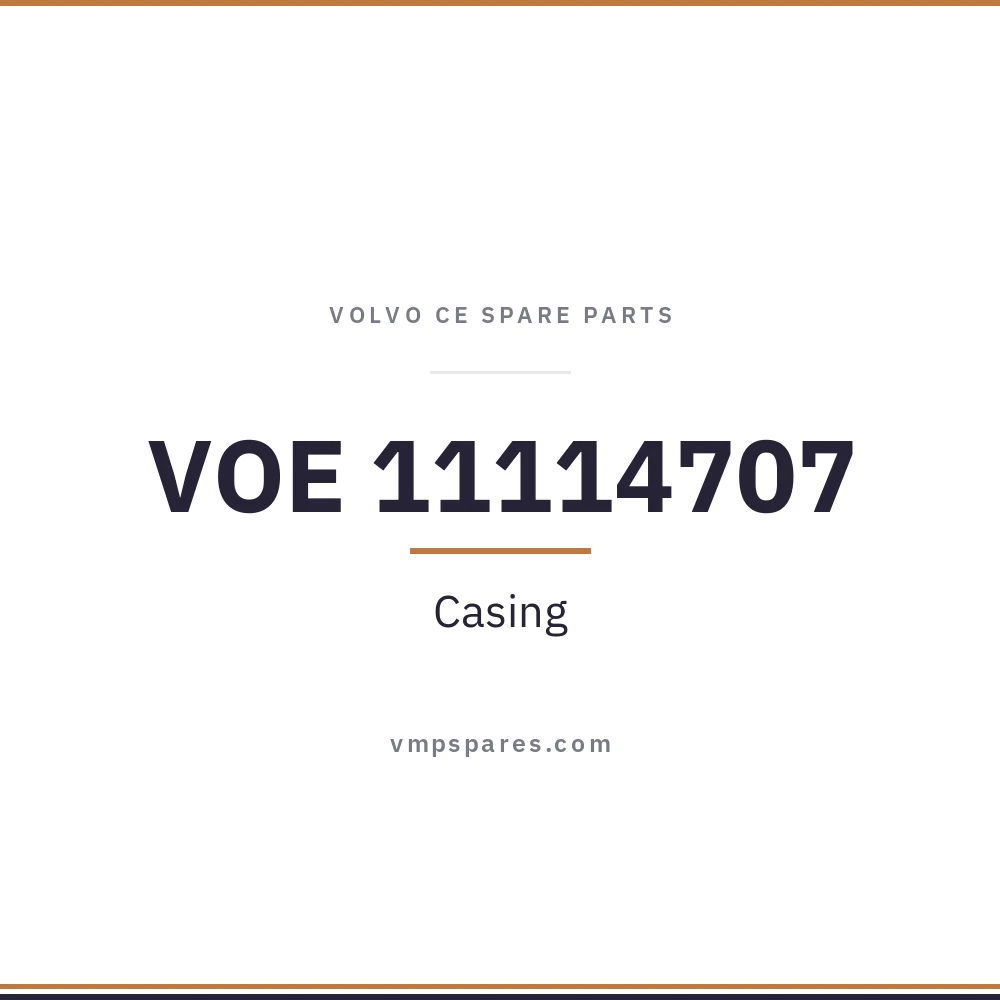 VOE 11114707 – Casing