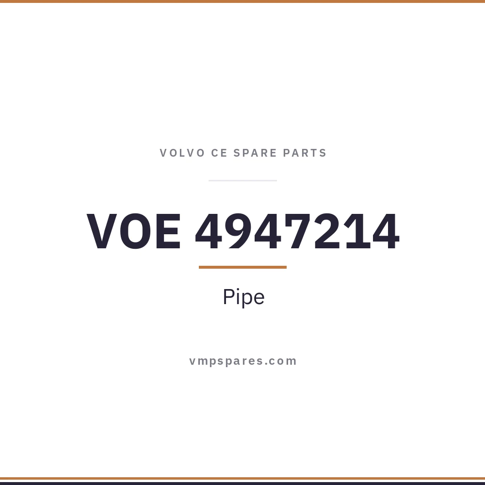 VOE 4947214 – Pipe