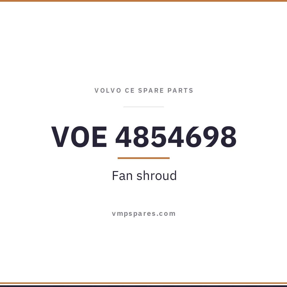 VOE 4854698 – Fan shroud