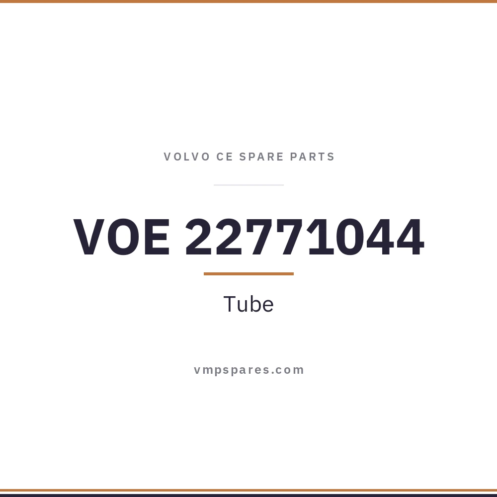 VOE 22771044 – Tube