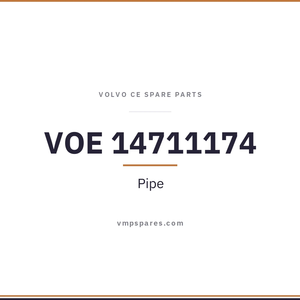 VOE 14711174 – Pipe