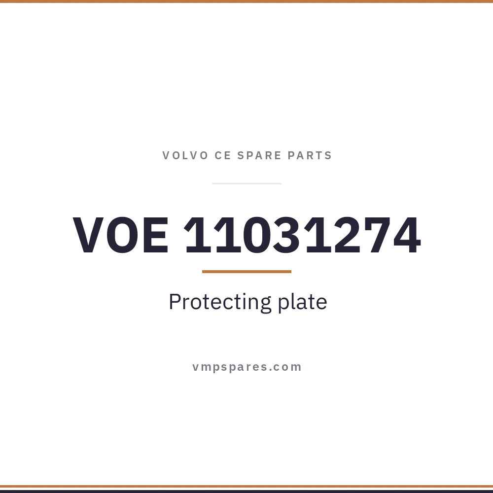 VOE 11031274 – Protecting plate